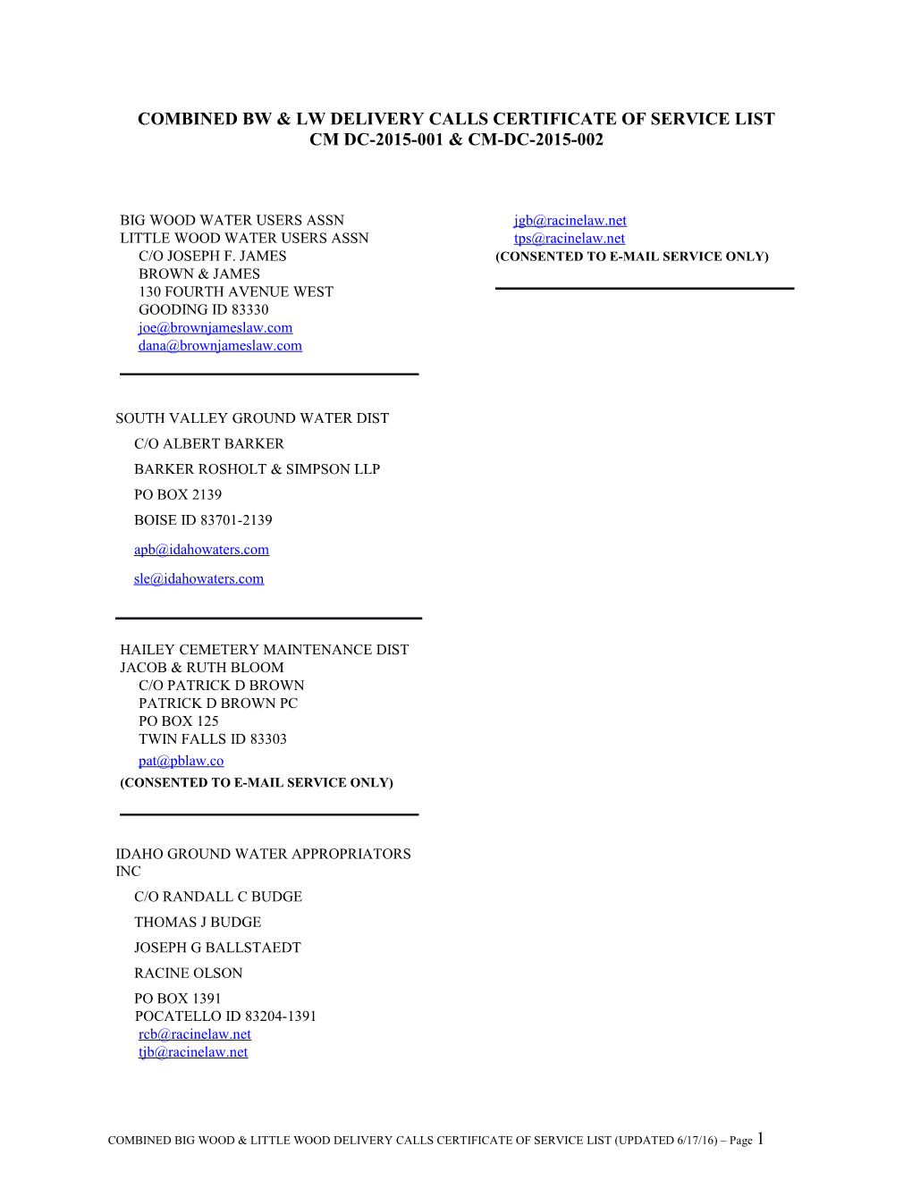 Combined Bw & Lw Delivery Calls Certificate of Service List