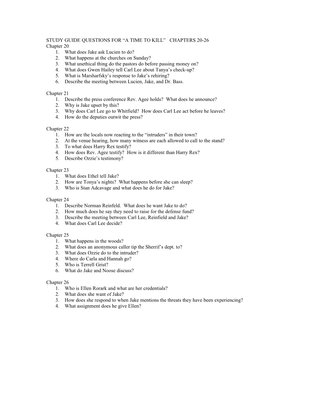 Study Guide Questions for a Time to Kill Chapters 20-26