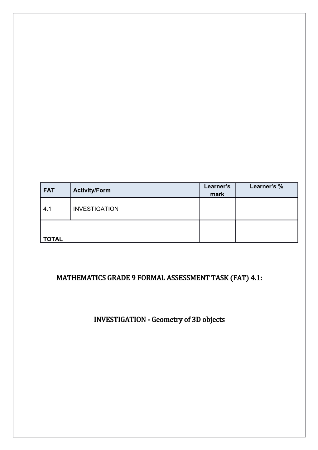 Mathematics Grade 9 Formal Assessment Task (Fat) 4.1