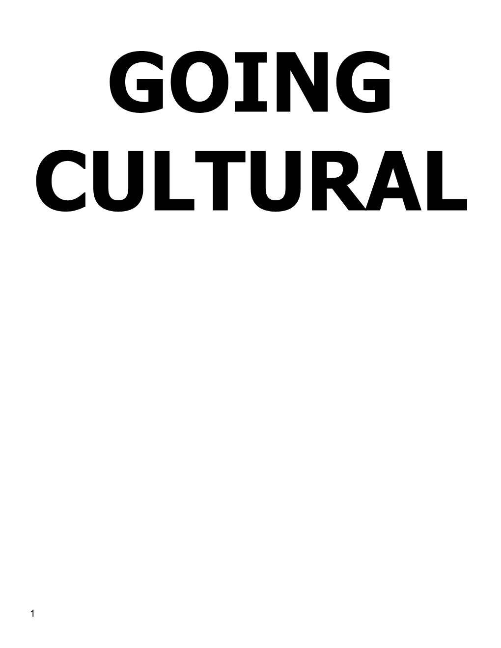 Going Cultural