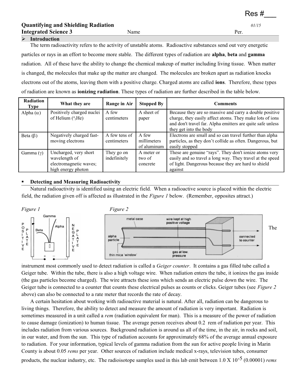 Alpha, Beta, and Gamma Radiation: an Exercise in Shielding