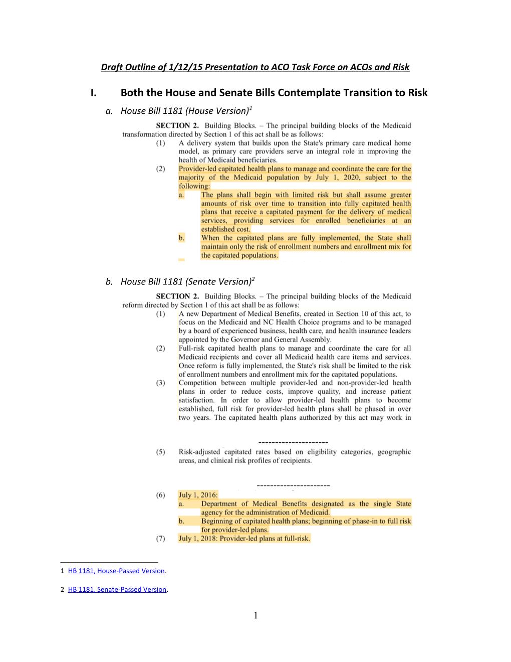 Draft Outline of 1/12/15 Presentation to ACO Task Force on Acos and Risk