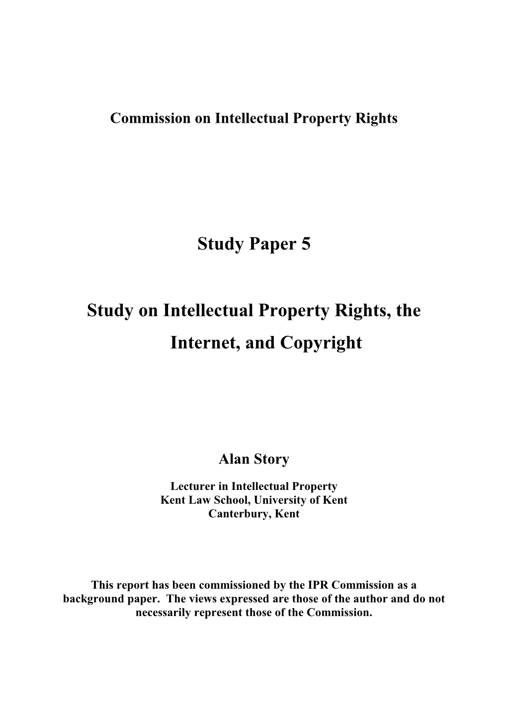 Study on Intellectual Property Rights, the Internet and Copyright