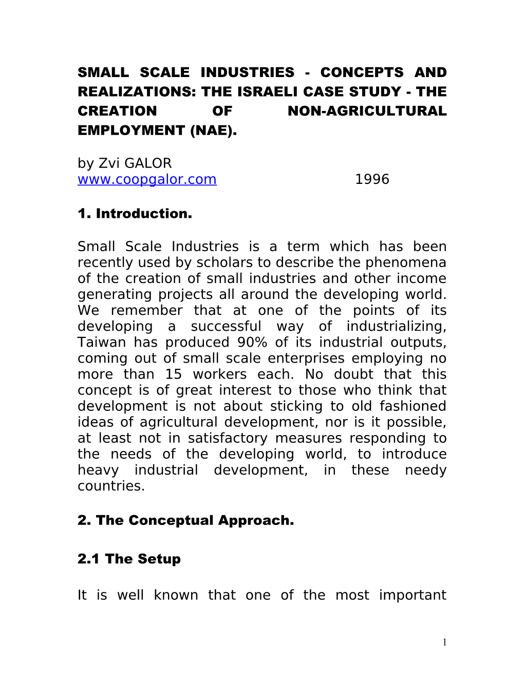 Small Scale Industries - Concepts and Realizations: the Israeli Case Study - the Creation