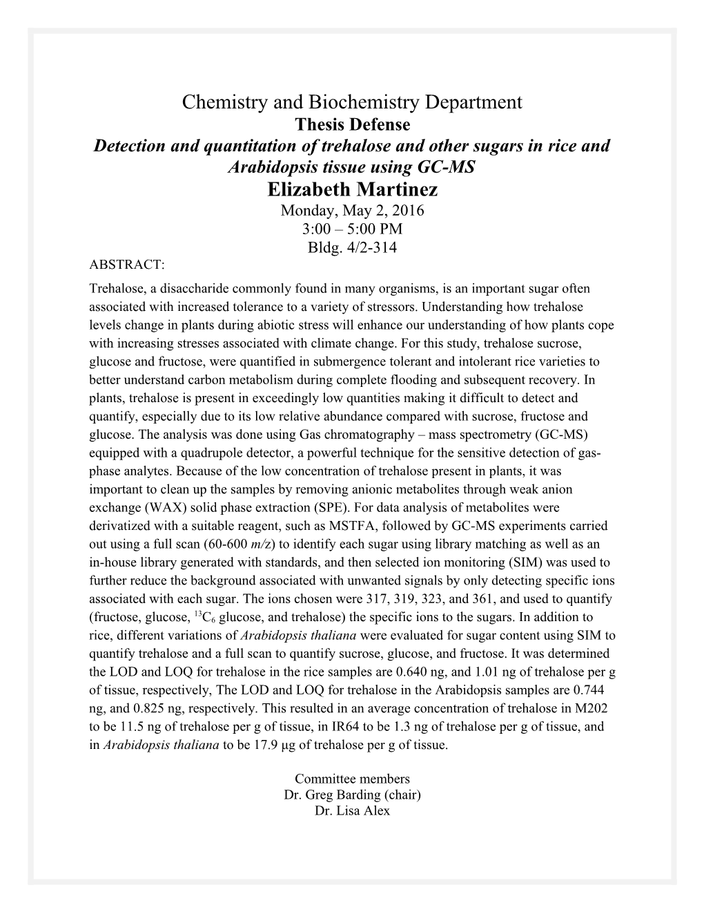 Detection and Quantitationof Trehalose and Other Sugars Inrice and Arabidopsis Tissueusing