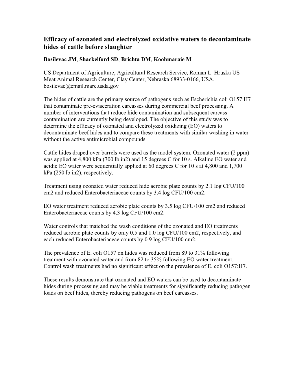 Efficacy of Ozonated and Electrolyzed Oxidative Waters to Decontaminate Hides of Cattle