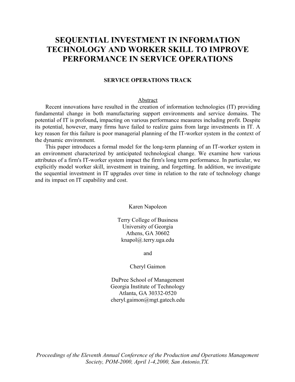 Improved Production Performance in Services Through Dynamic Investment in Information Technology