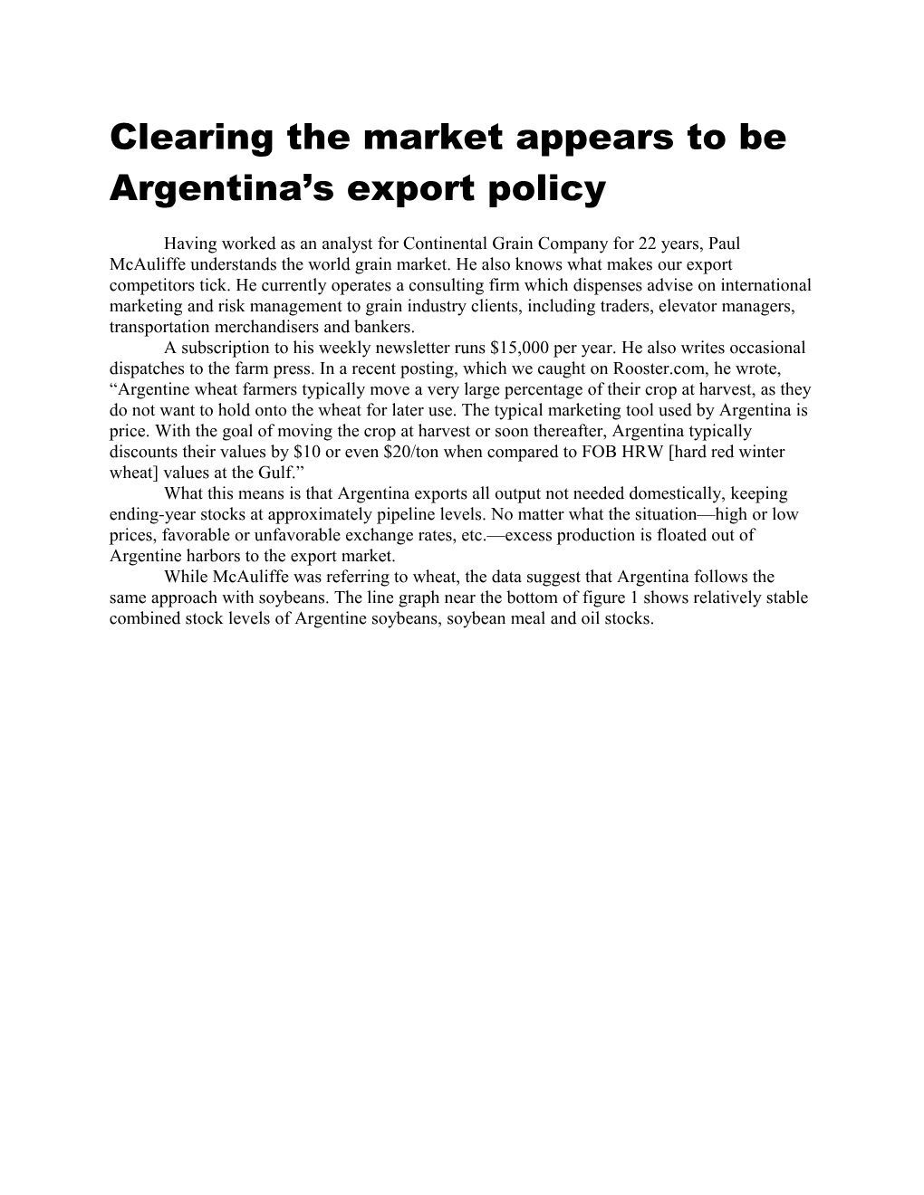Clearing the Market Appears to Be Argentina S Export Policy