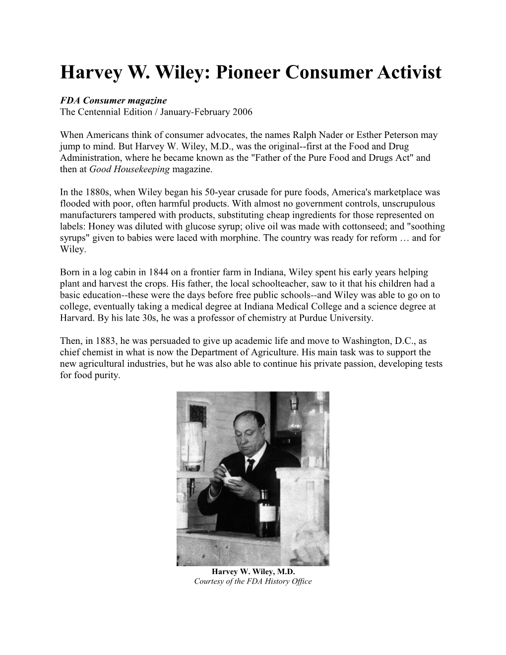 Harvey W. Wiley: Pioneer Consumer Activist