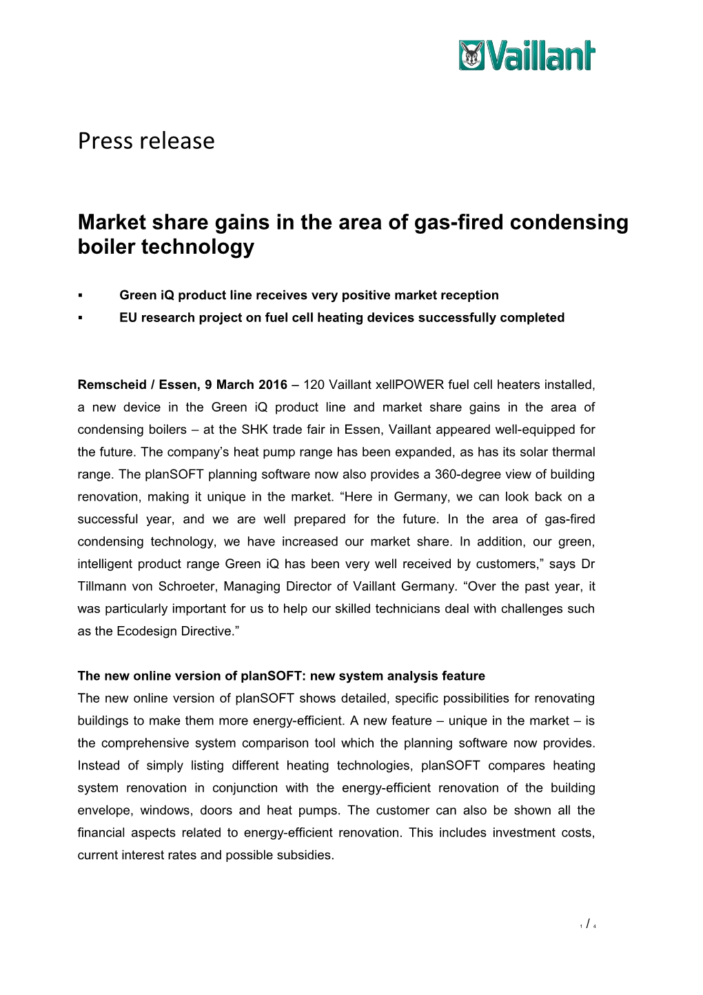 Market Share Gains in the Area Ofgas-Fired Condensing Boiler Technology