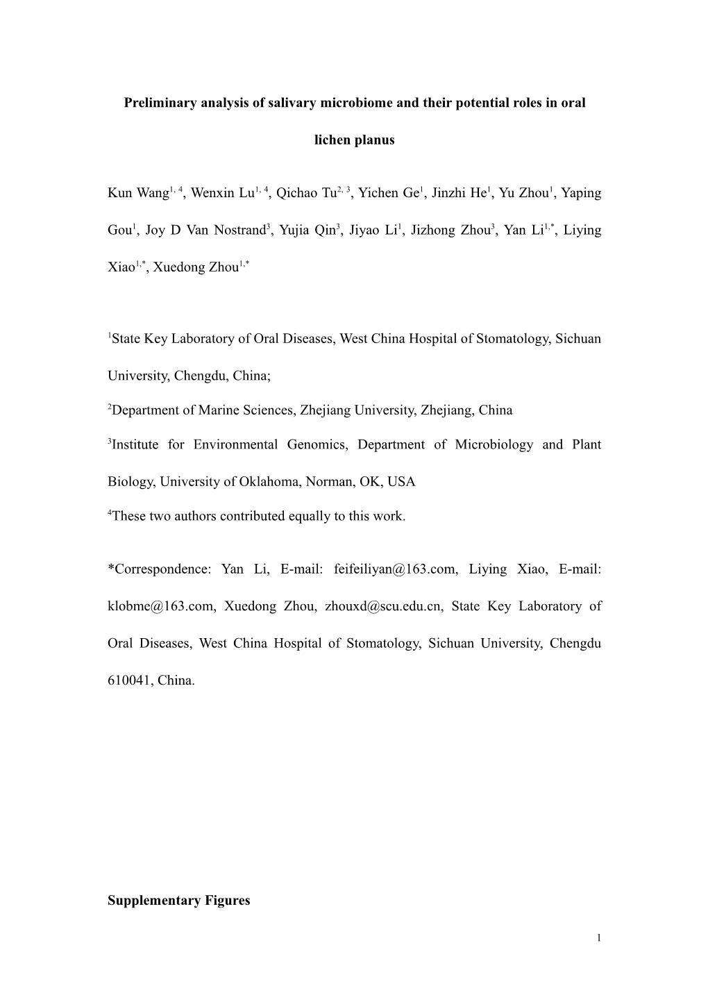 Preliminary Analysis of Salivary Microbiome and Their Potential Roles in Oral Lichen Planus