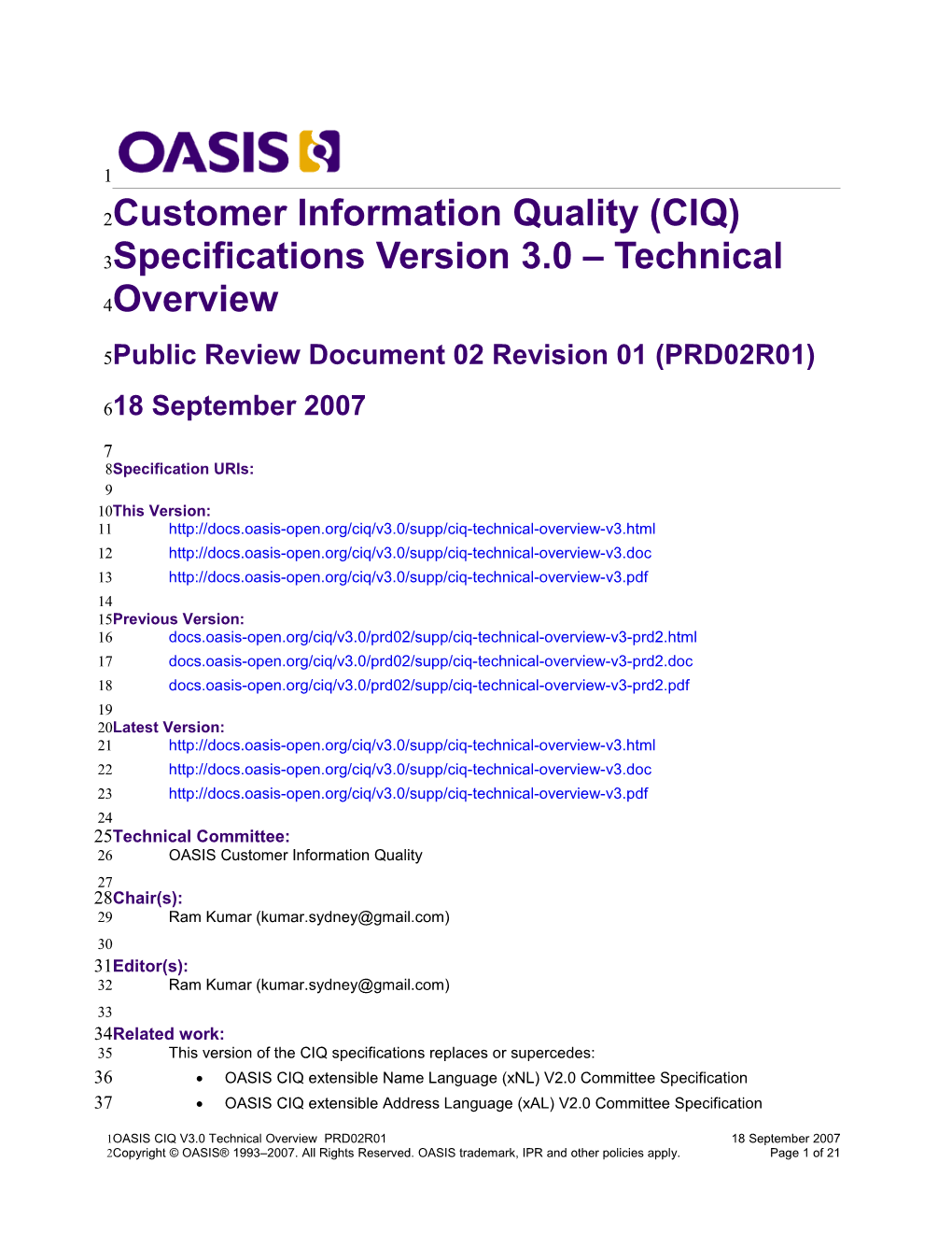 Customer Information Quality (CIQ) Specifications Version 3.0 Technical Overview