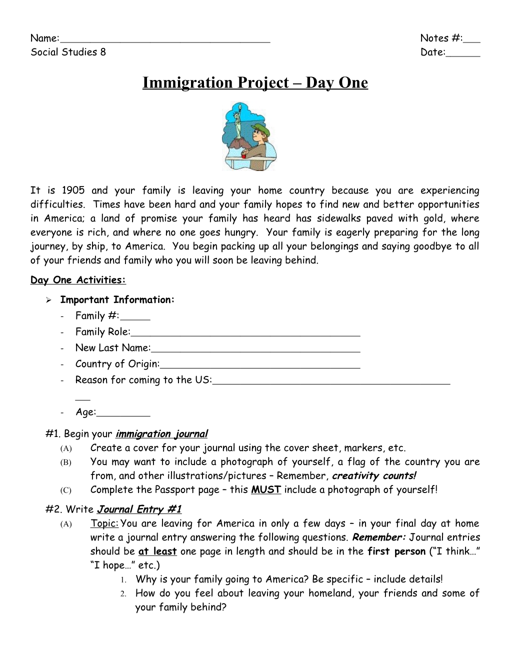 Immigration Project Day One