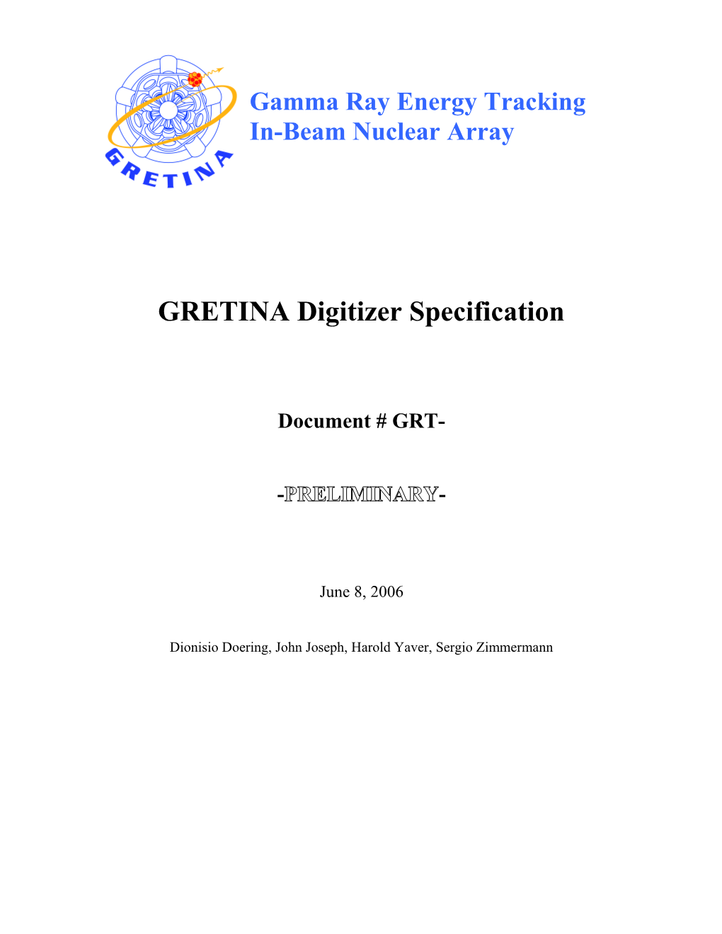 GRETINA Electronics Requirement Document