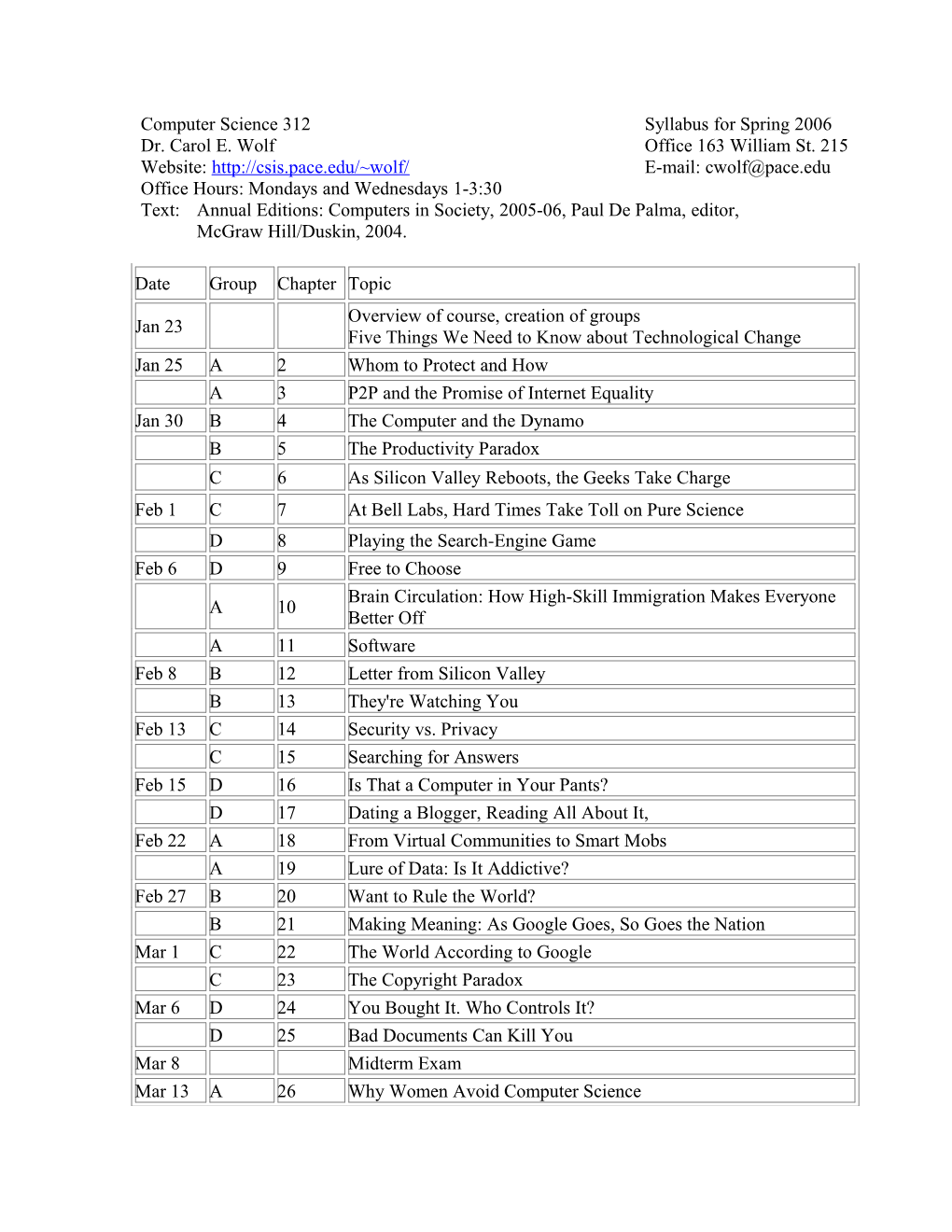 Computer Science 312 Syllabus for Spring 2006