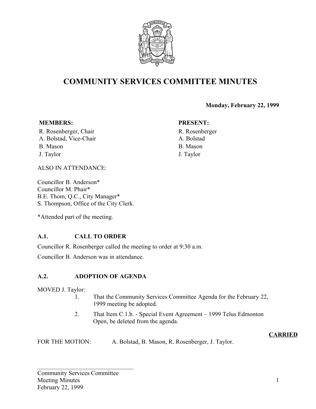 Minutes for Community Services Committee February 22, 1999 Meeting