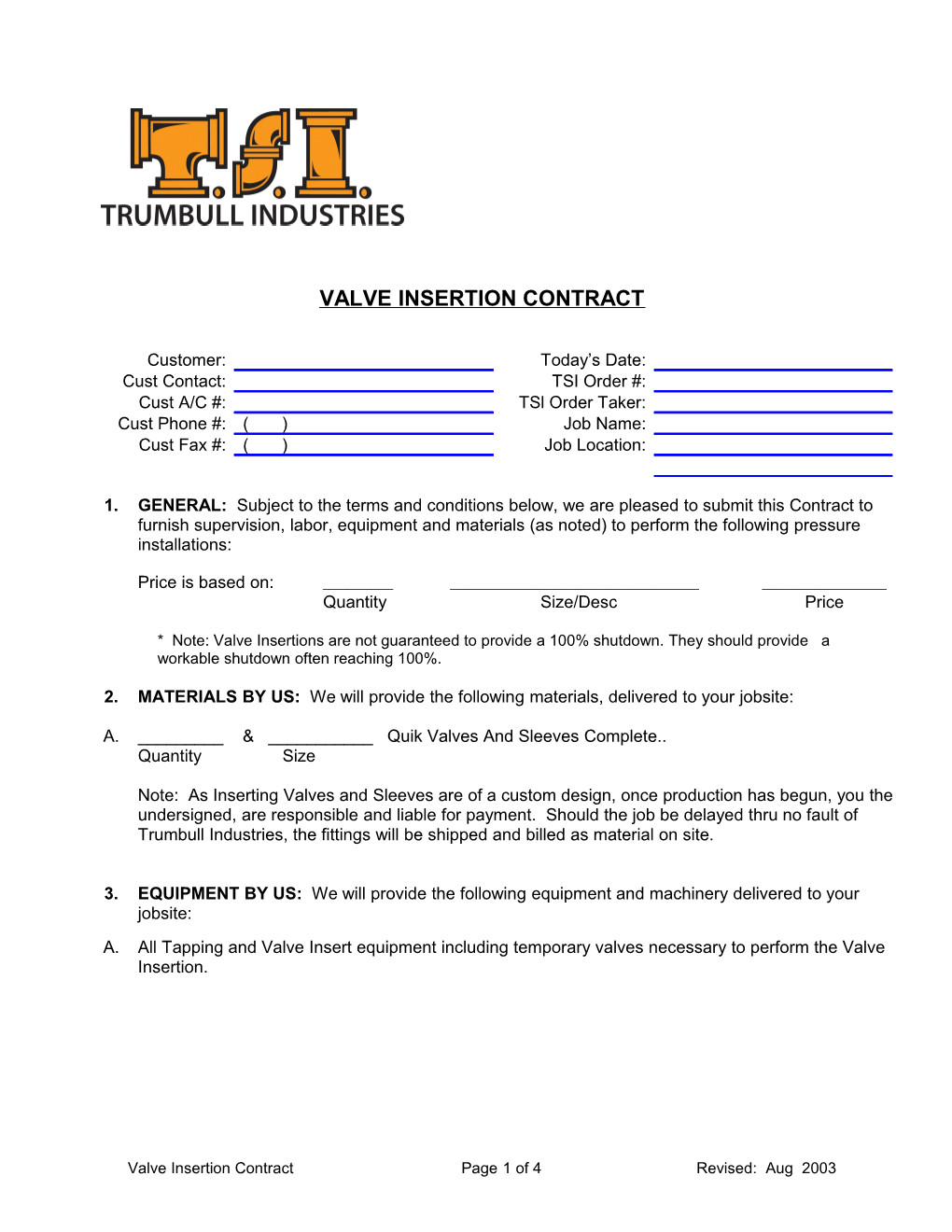 Contract, F/Valve Inserts