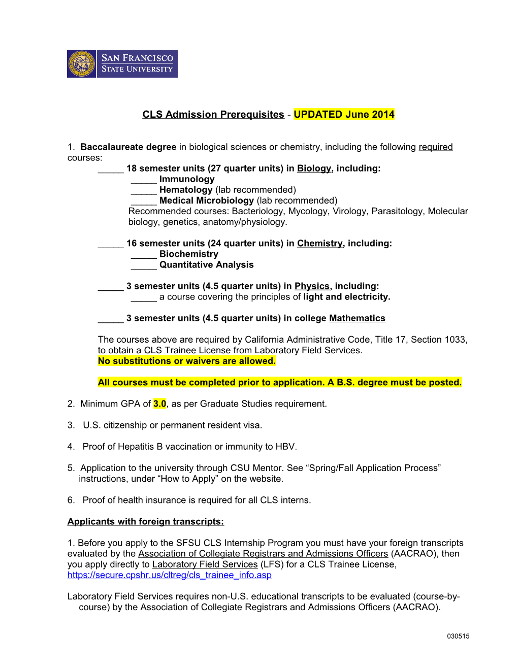 CLS Admission Prerequisites - UPDATED June 2014