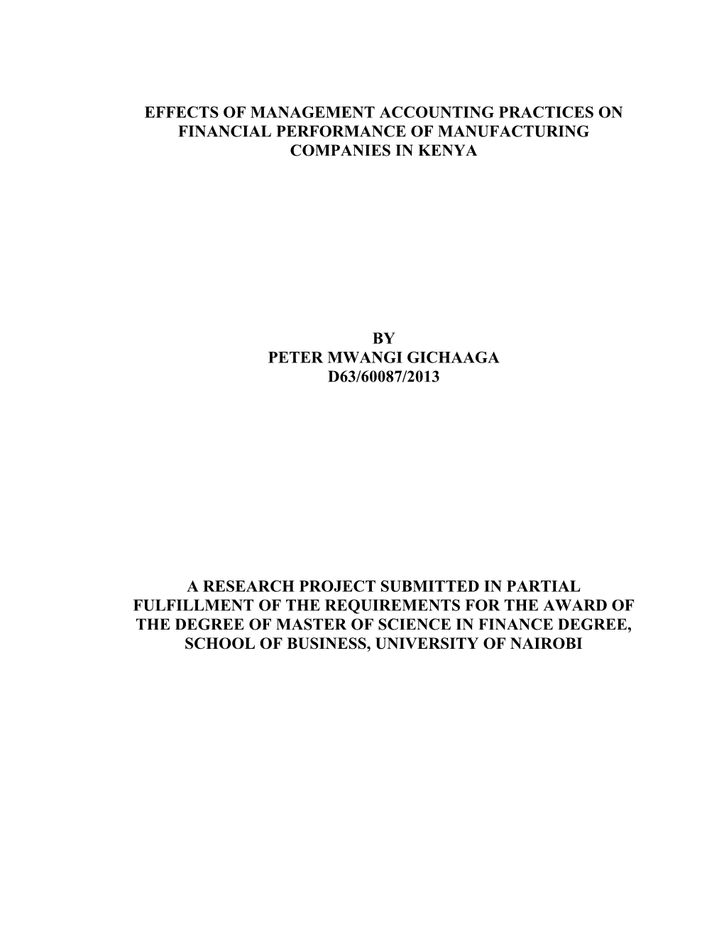 Effects of Management Accounting Practices on Financial Performance of Manufacturing Companies