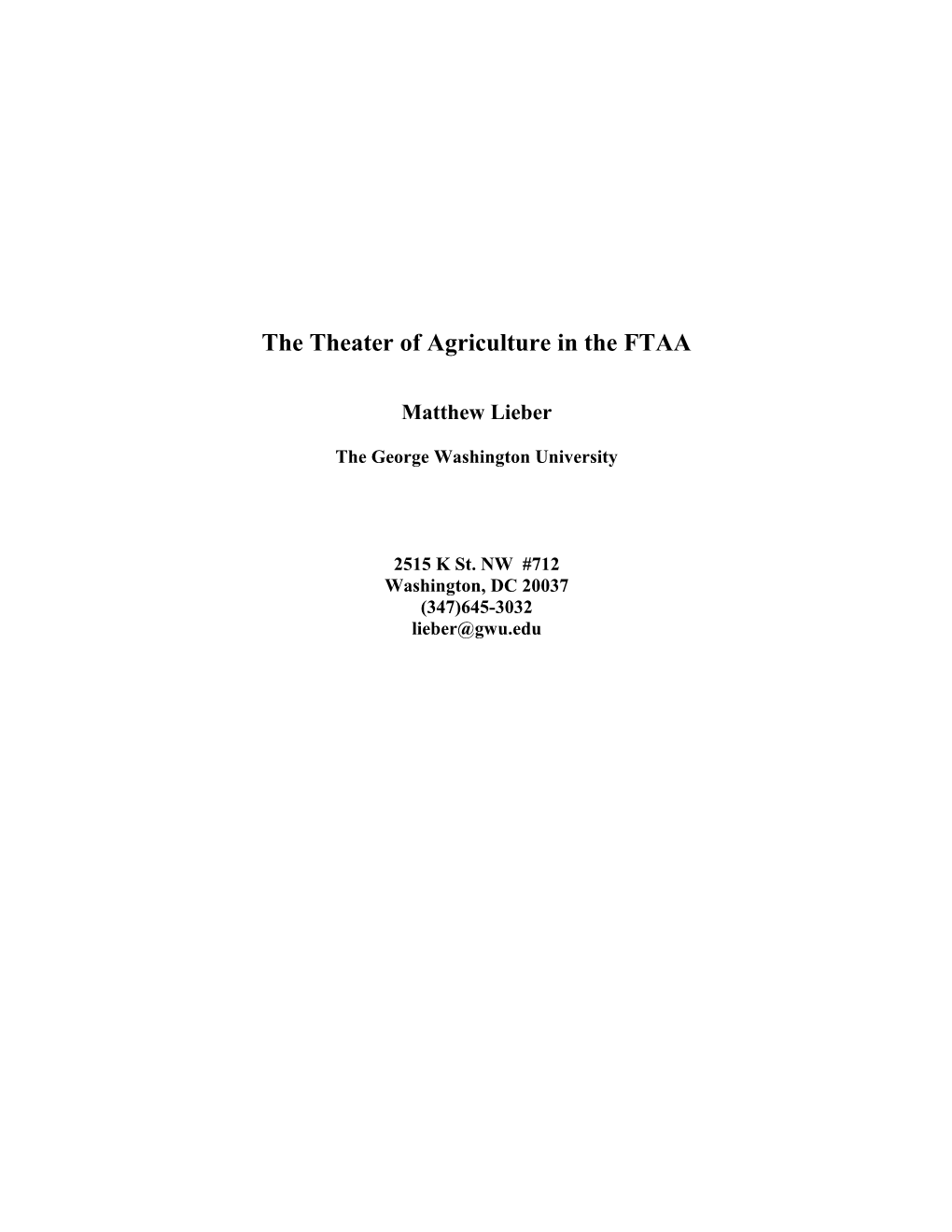 The Theater of Agriculture in the FTAA