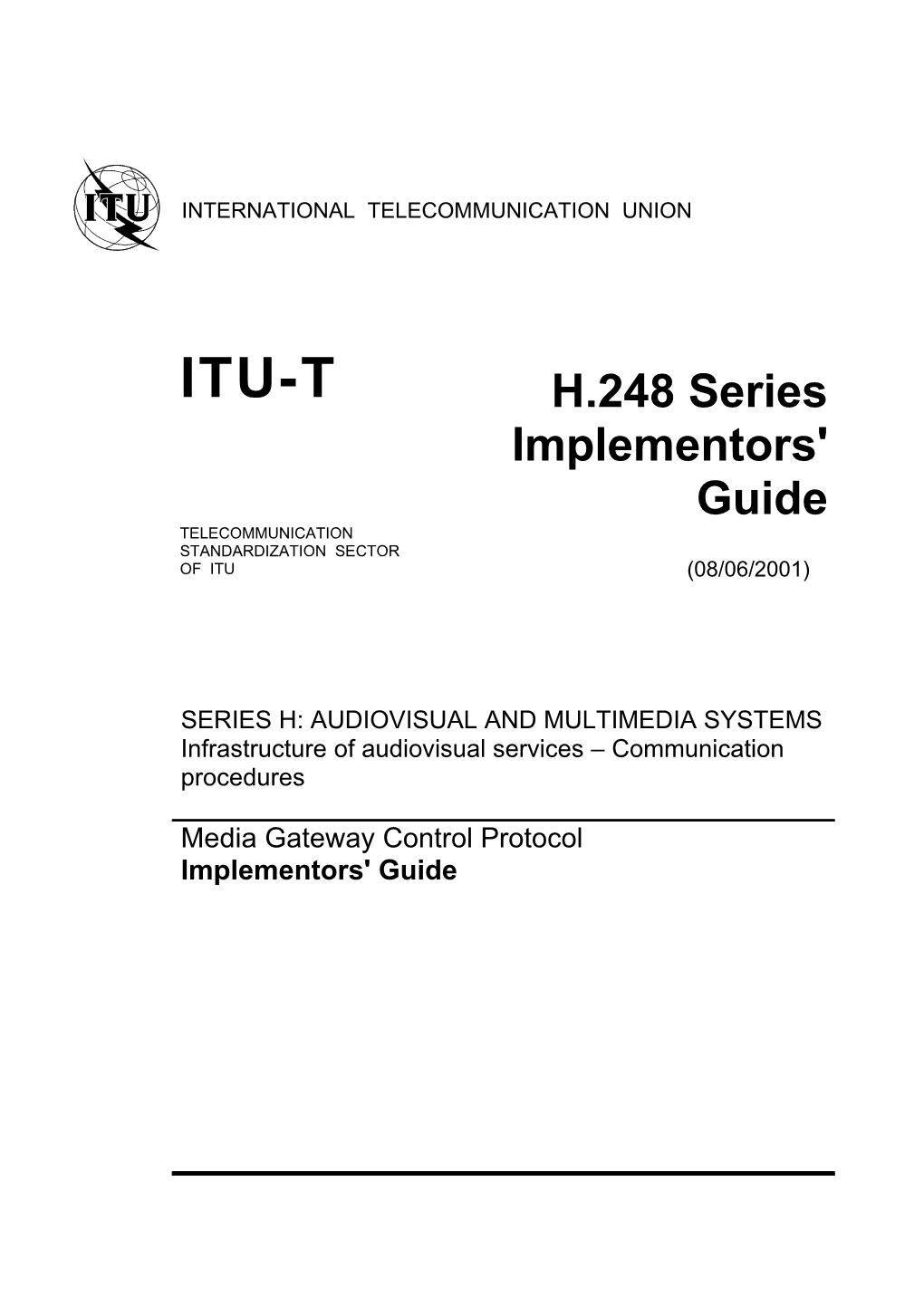 Proposed Additions to the H.248 Implementors' Guide