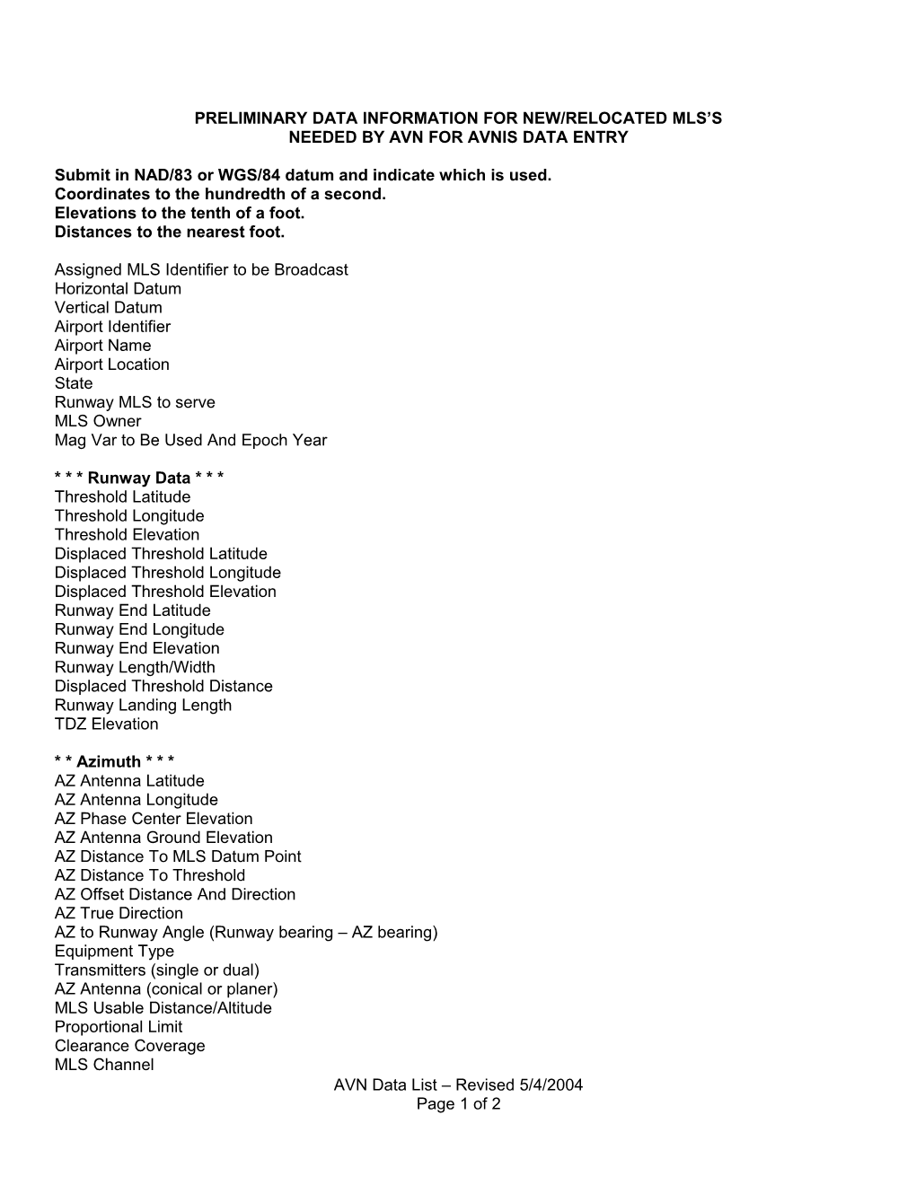 Preliminary Data Information for New/Relocated Ils/Loc Facilities