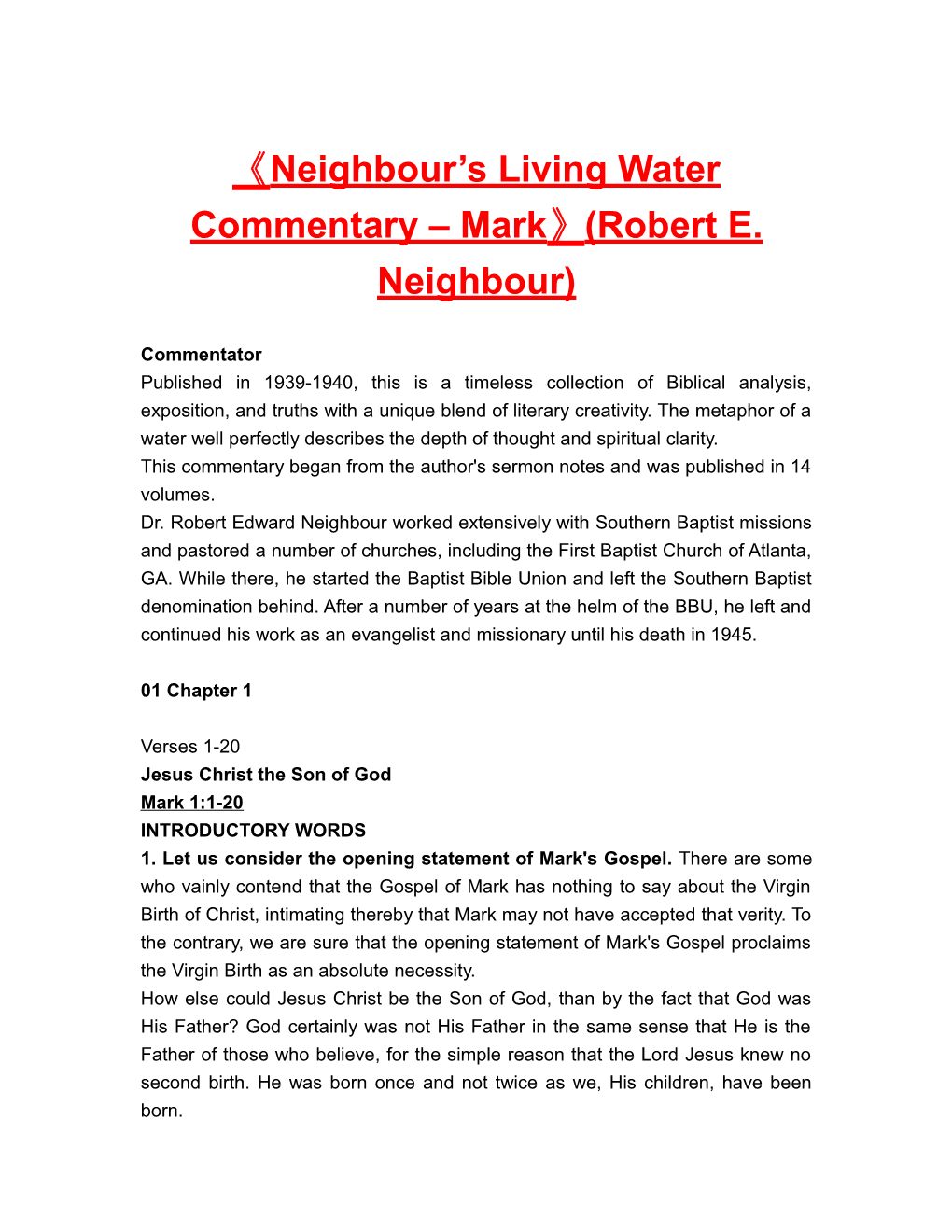 Neighbour S Living Water Commentary Mark (Robert E. Neighbour)