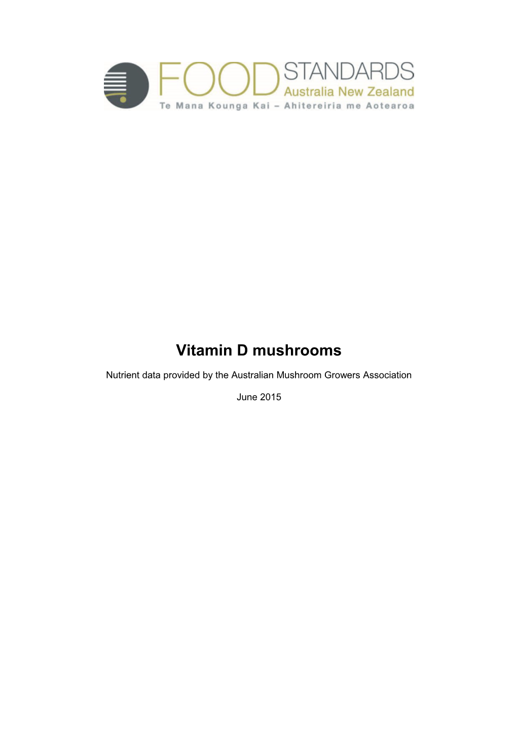 Nutrient Data Provided by the Australian Mushroom Growers Association