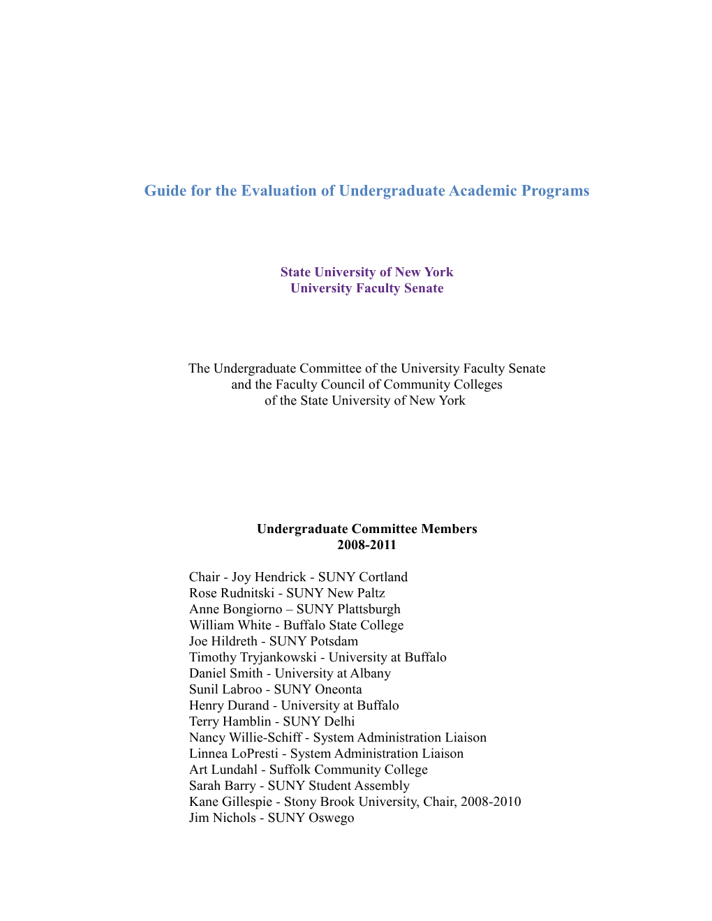 Guide for the Evaluation of Undergraduate Academic Programs