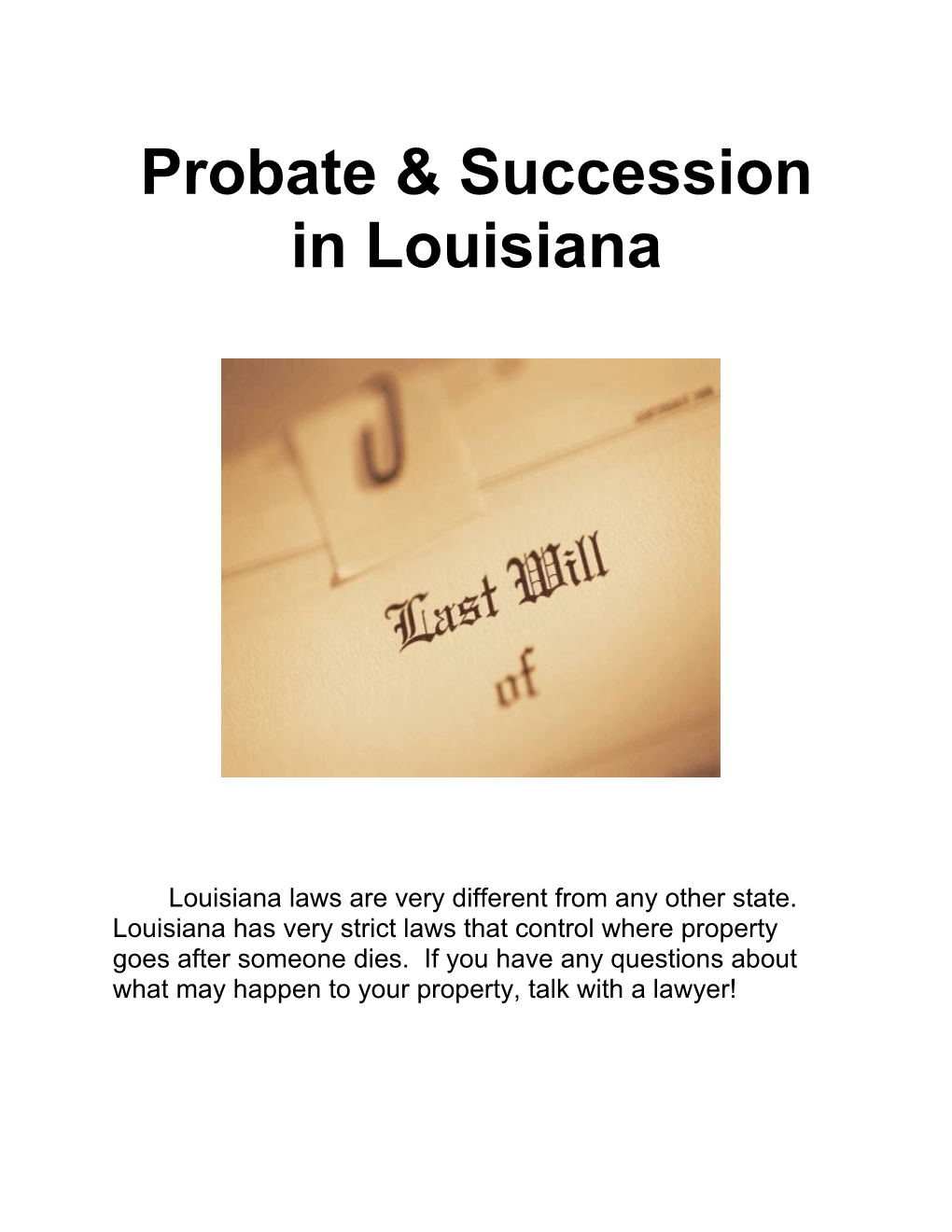 Probate & Succession in Louisiana