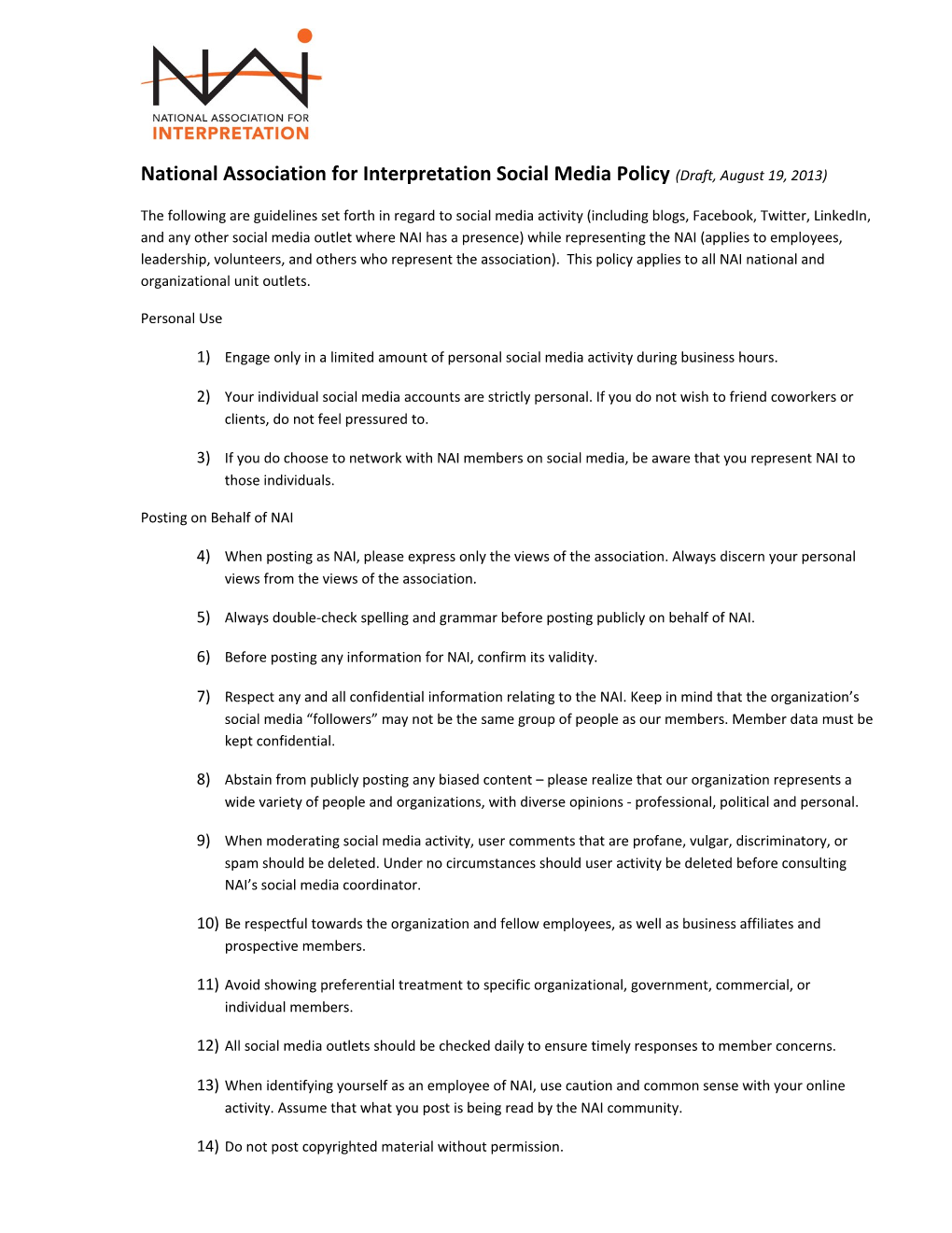 National Association for Interpretation Social Media Polic Y (Draft, August 19, 2013)