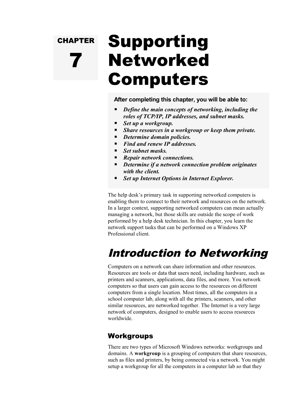 Supporting Networked Computers 107