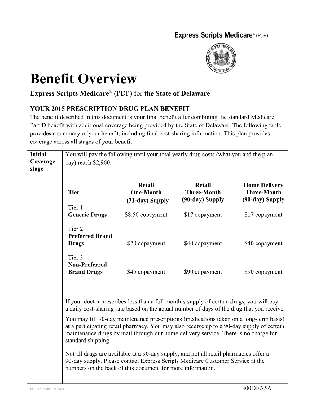 Express Scripts Medicare (PDP) for the State of Delaware