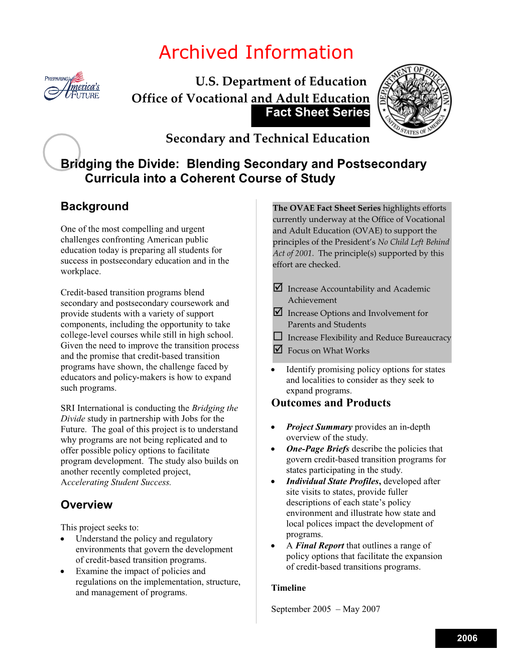 Archived: Bridging the Divide: Blending Secondary & Postsecondary Curricula Into a Coherent