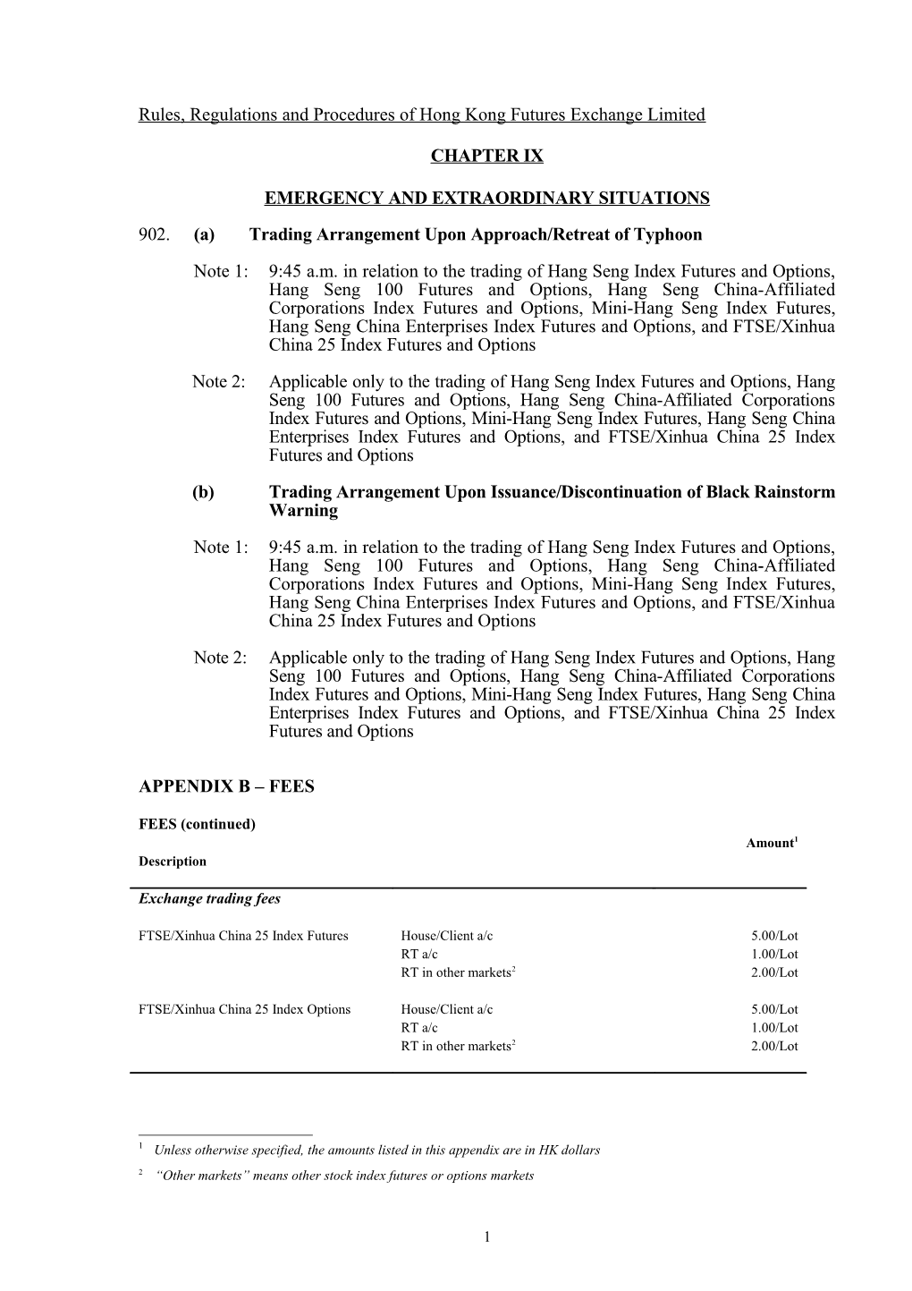 Rules, Regulations and Procedures of Hong Kong Futures Exchange Limited s1