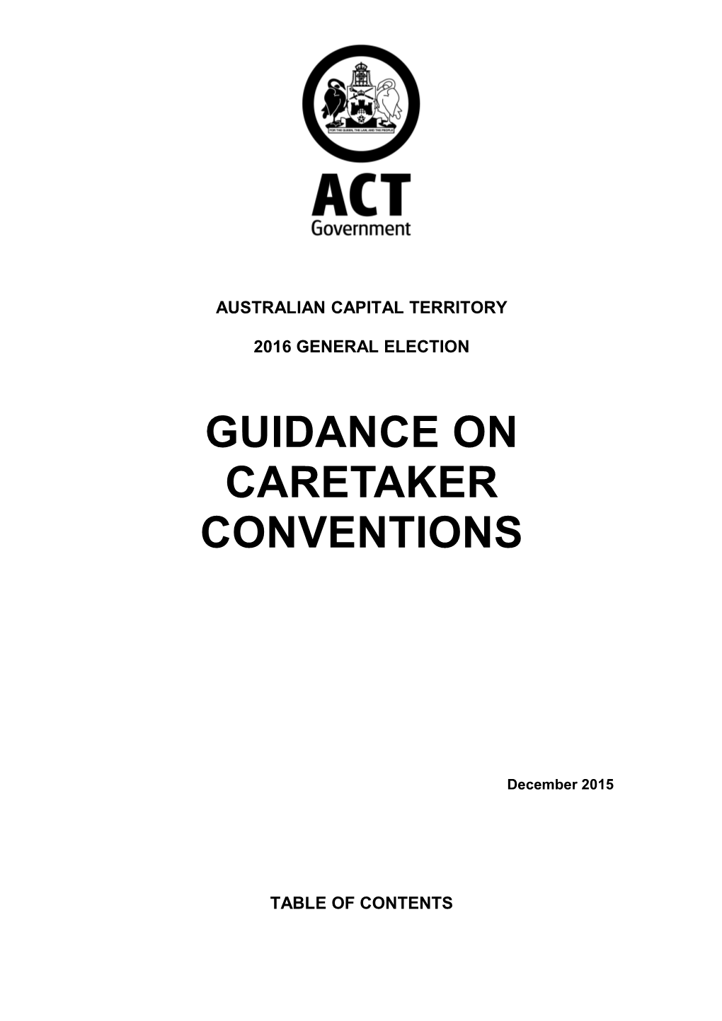 2012 ACT Caretaker Conventions