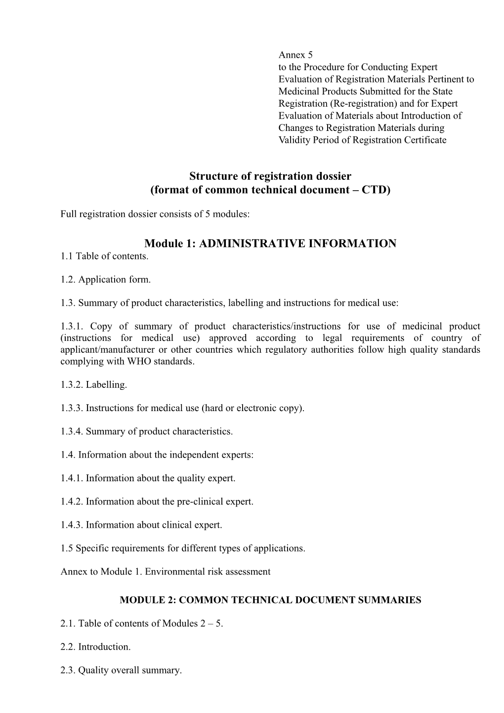 Format of Common Technical Document CTD