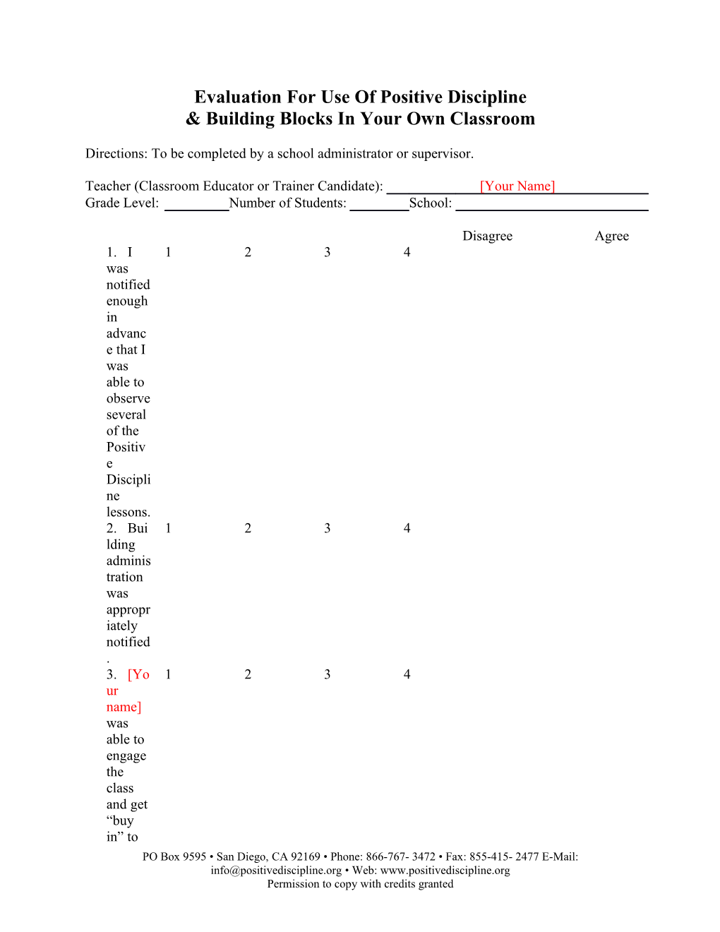 Evaluation for Use of Positive Discipline