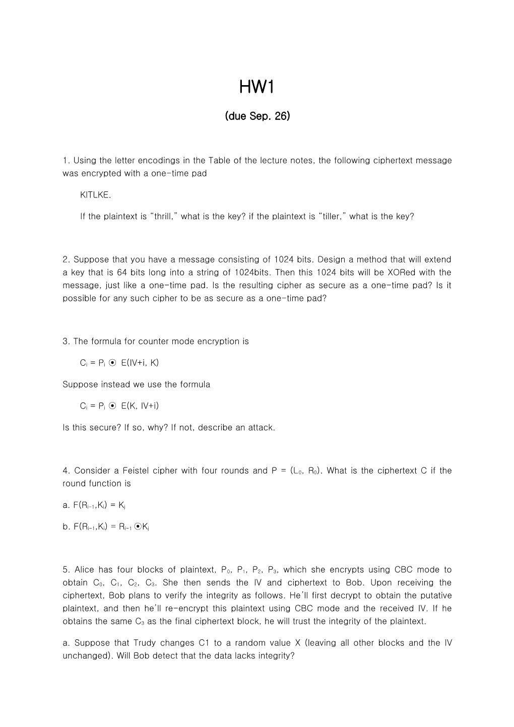 If the Plaintext Is Thrill, What Is the Key? If the Plaintext Is Tiller, What Is the Key?