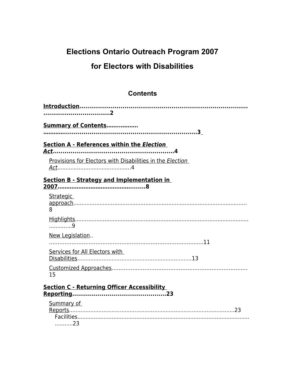 Review of Provinvial Election 2007 Accessibility Program
