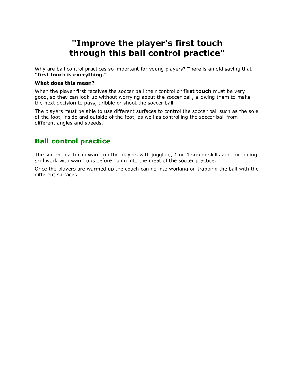 Improve the Player's First Touch Through This Ball Control Practice