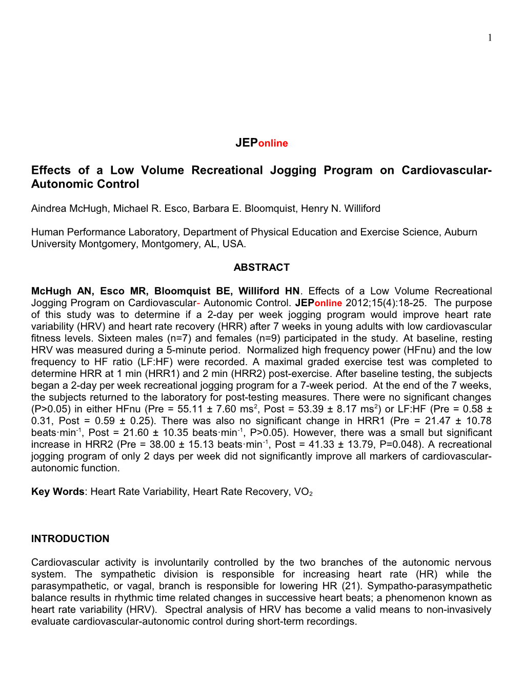 Effects of a Low Volume Recreational Jogging Program on Cardiovascular-Autonomic Control