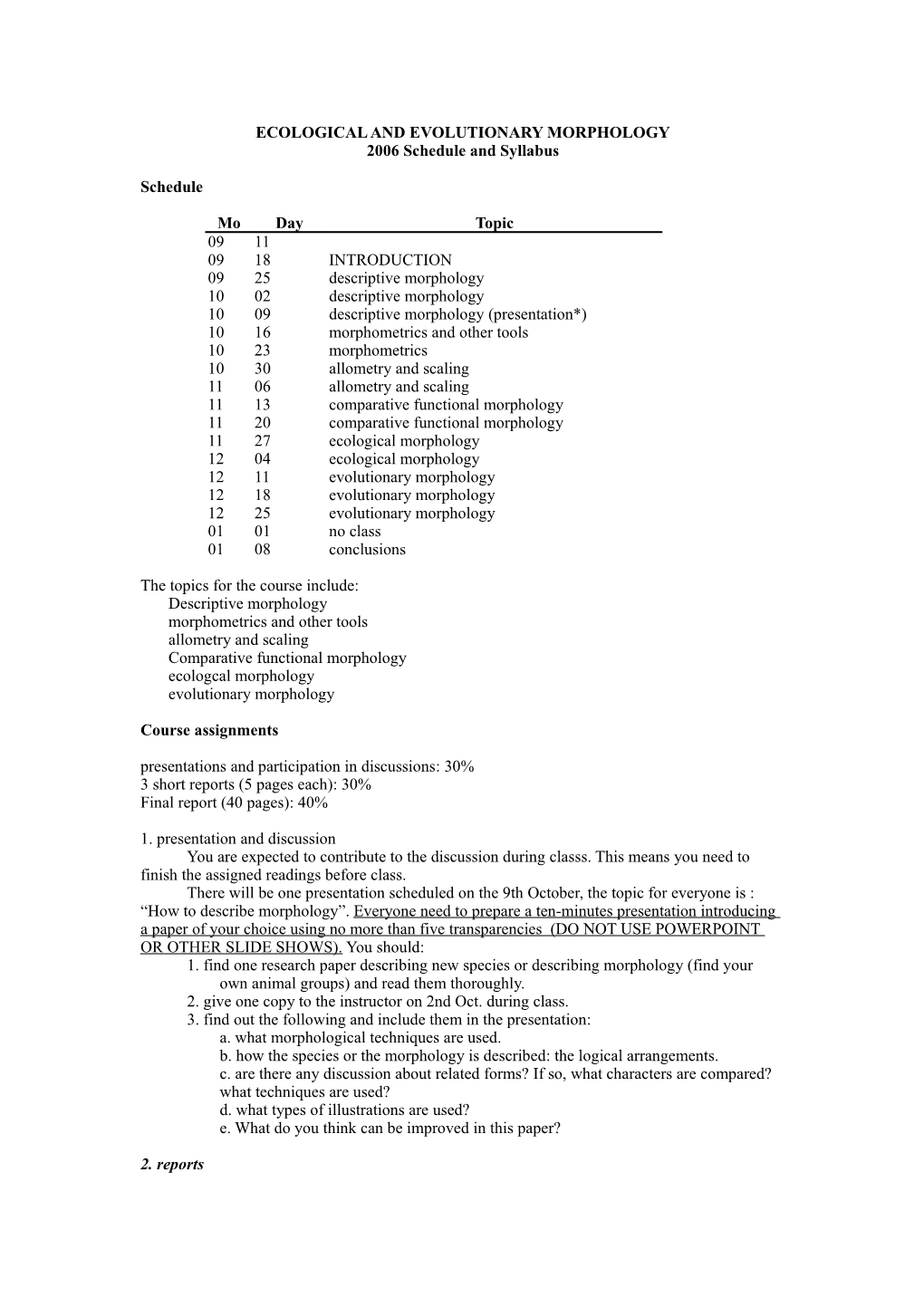 Ecological and Evolutionary Morphology