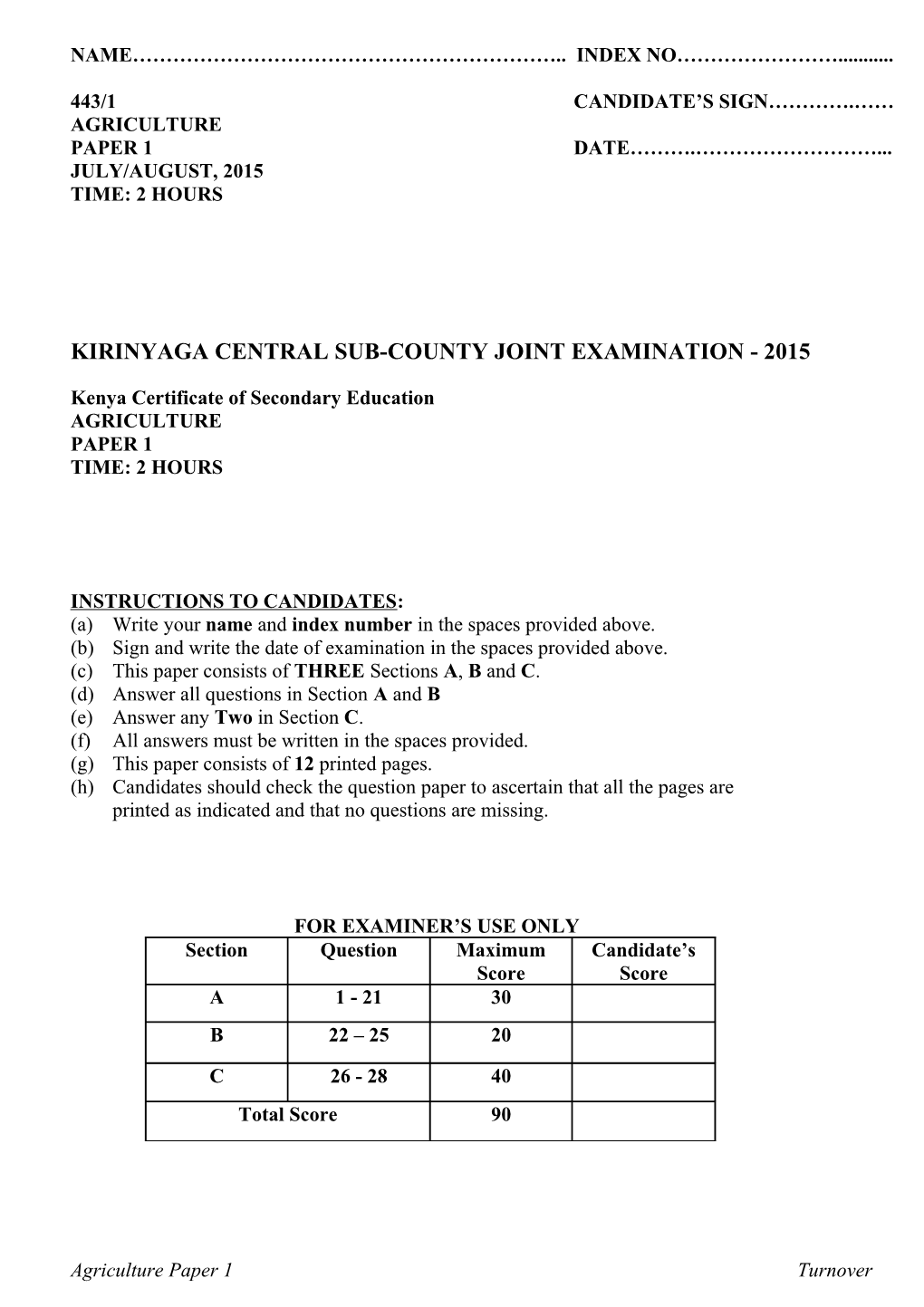 Kirinyaga Central Sub-County Joint Examination - 2015