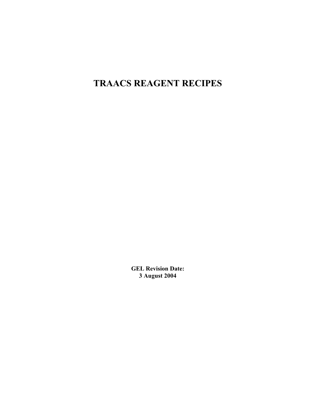 Traacs Reagent Recipes