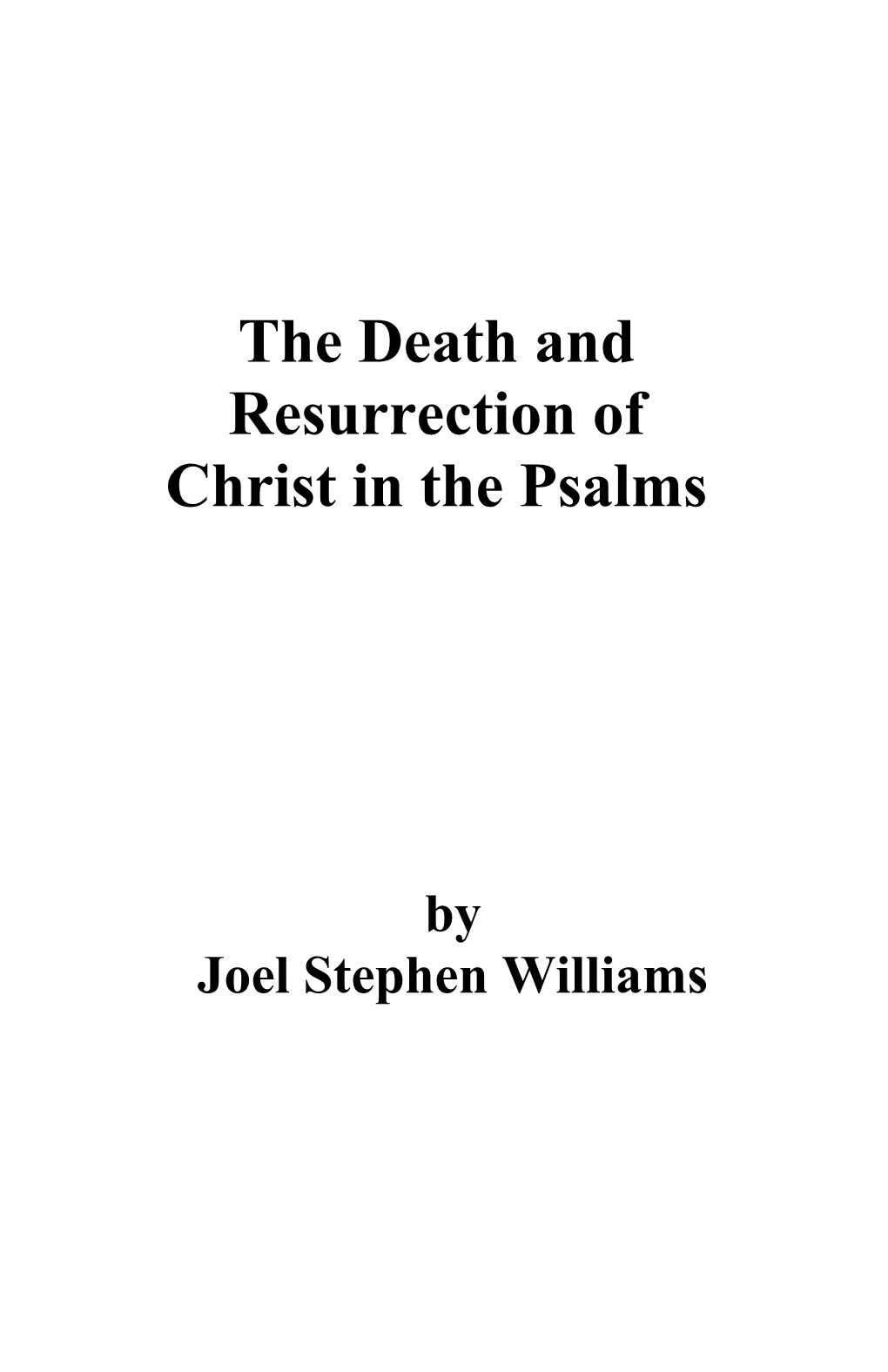 The Death and Resurrection