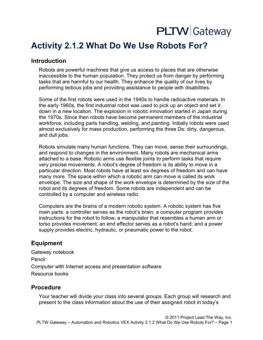 Activity 2.1.2 What Do We Use Robots For?