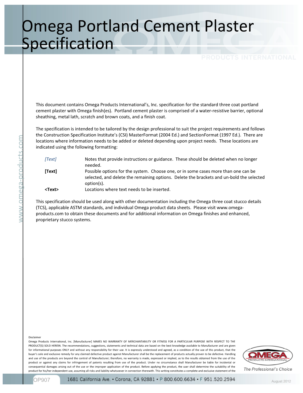 This Document Contains Omega Products International S, Inc. Specification for the Standard