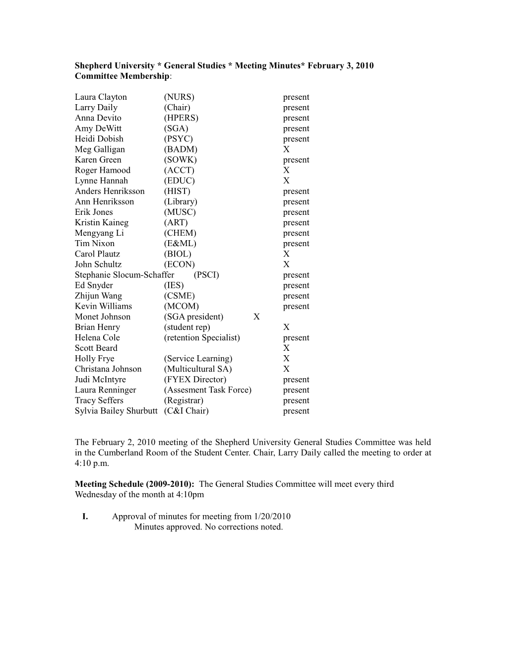 Shepherd University * General Studies * Meeting Minutes* February 3, 2010