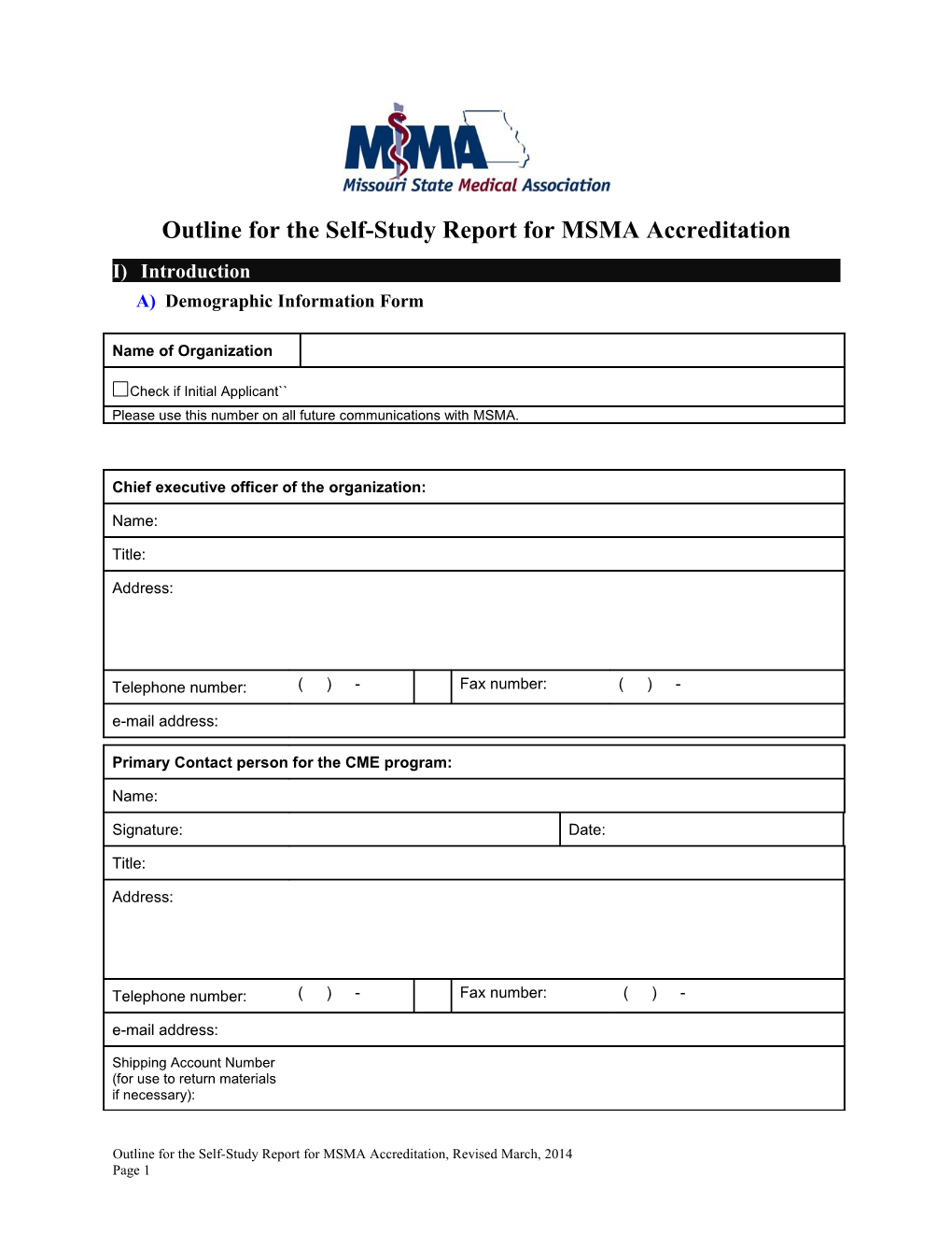 Outline for the Self-Study Report for MSMA Accreditation